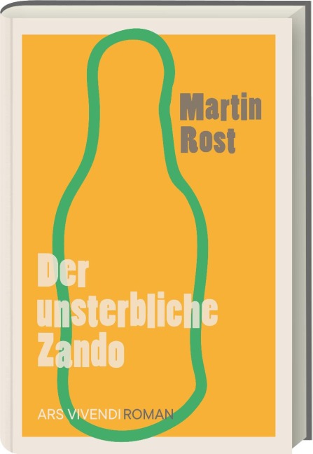 Der unsterbliche Zando - Martin Rost