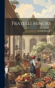 Cover-Bild zum Titel 'Fratelli minori' von 'Amelia Rosselli'