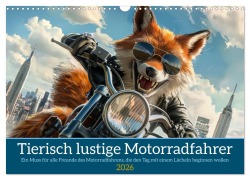 Cover-Bild zum Titel 'Tierisch lustige Motorradfahrer (Wandkalender 2026 DIN A3 quer), CALVENDO Monatskalender' von 'Peter Rübsamen'
