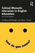 Cover-Bild zum Titel 'Critical Memetic Literacies in English Education' von ''