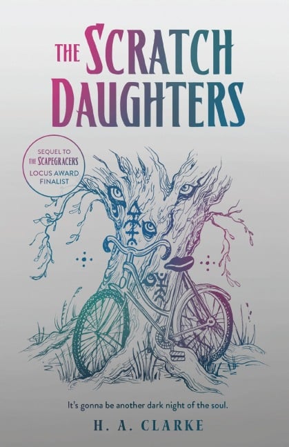 The Scratch Daughters - H A Clarke
