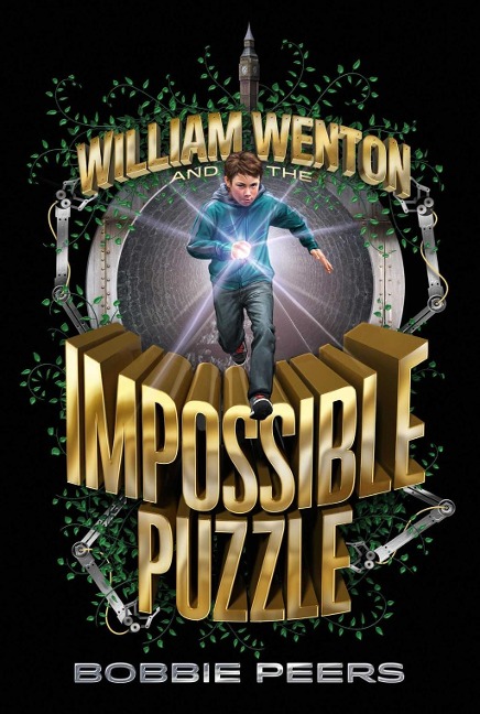 William Wenton and the Impossible Puzzle - Bobbie Peers