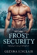 Richard (Frost Security, #1) - Glenna Sinclair