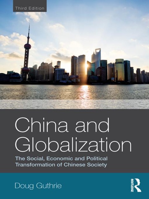 China and Globalization - Doug Guthrie