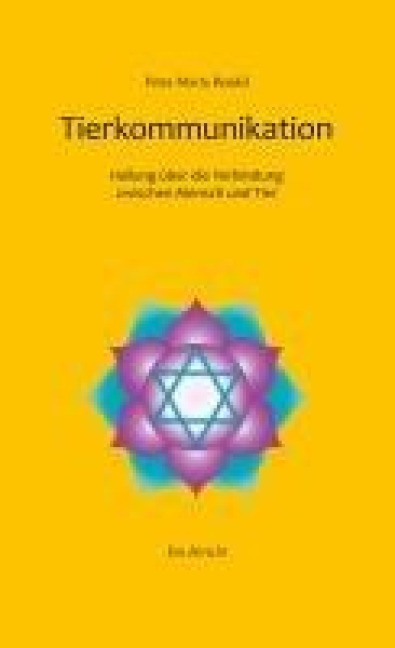 Tierkommunikation - Petra-Maria Bendel
