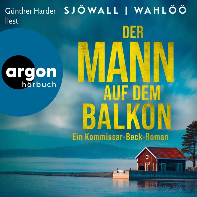 Der Mann auf dem Balkon: Ein Kommissar-Beck-Roman - Maj Sjöwall, Per Wahlöö