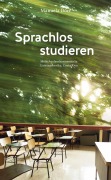 Cover-Bild zum Titel 'Sprachlos studieren - Mein Auslandssemester in Lateinamerika, Costa Rica' von 'Manuela Dörr'