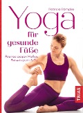 Cover-Bild zum Titel 'Yoga für gesunde Füße' von 'Patricia Römpke'