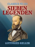 Cover-Bild zum Titel 'Sieben Legenden' von 'Gottfried Keller'