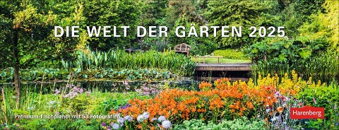 Die Welt der Gärten Premium-Tischplaner 2025 - Wochenkalender mit 53 Fotografien - Sabine Durdel-Hoffmann