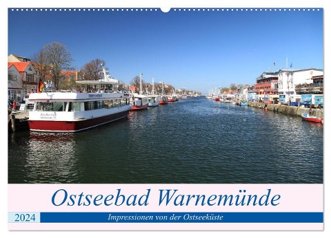 Ostseebad Warnemünde (Wandkalender 2024 DIN A2 quer), CALVENDO Monatskalender - Thomas Deter