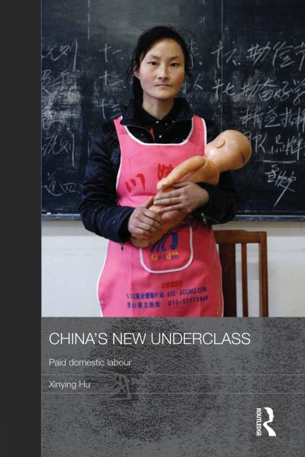 China's New Underclass - Xinying Hu