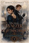 Cover-Bild zum Titel 'Der letzte Walzer der Giftmischerin' von 'Mireya Davenholt'