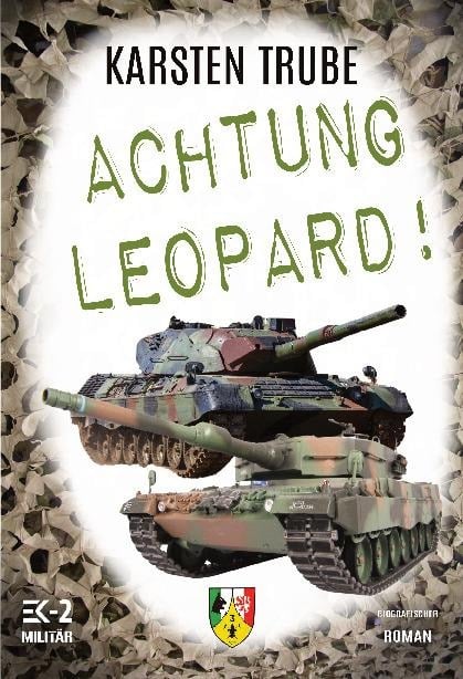 Achtung Leopard! - Karsten Trube