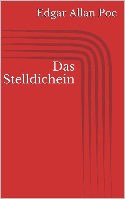 Das Stelldichein - Edgar Allan Poe
