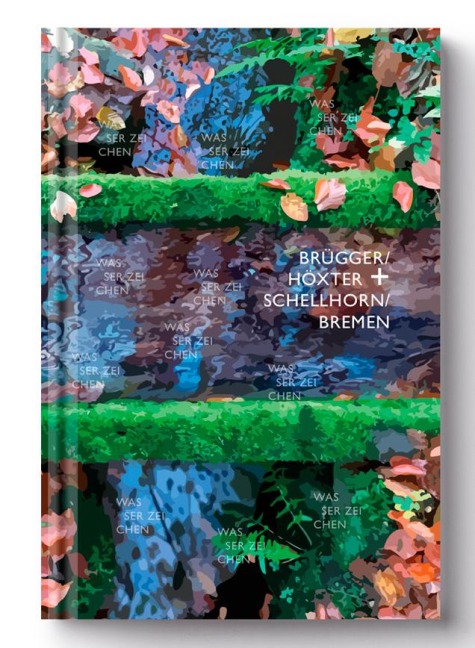 Wasser_zeichen - Elisabeth Brügger, Sabine Schellhorn, Mayari Granados