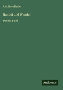 Cover-Bild zum Titel 'Handel und Wandel' von 'F. W. Hackländer'