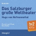 Das Salzburger große Welttheater - Hugo von Hoffmannsthal