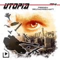Cover-Bild zum Titel 'Utopia 4 ¿ Mission Weltherrschaft' von 'Marcus Meisenberg'