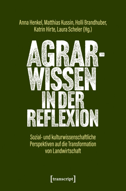 Agrarwissen in der Reflexion - 