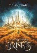 Cover-Bild zum Titel 'Briséïs' von 'Tiphaine Siovel'