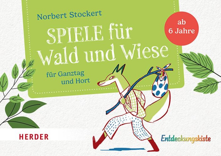 Spiele für Wald und Wiese - Norbert Stockert