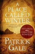 A PLACE CALLED WINTER: Exclusive Chapter Sampler - Patrick Gale