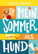 Cover-Bild zum Titel 'Mein Sommer als Hund' von 'Anna Ludwig'