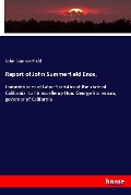 Cover-Bild zum Titel 'Report of John Summerfield Enos,' von 'John Summerfield'