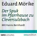 Cover-Bild zum Titel 'Der Spuk im Pfarrhause zu Cleversulzbach' von 'Eduard Mörike'