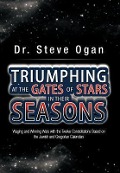 Triumphing at the Gates of Stars in Their Seasons - Steve Ogan