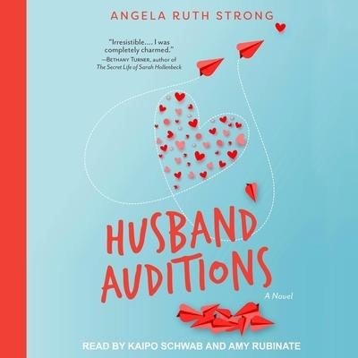 Husband Auditions - Angela Ruth Strong