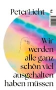 Cover-Bild zum Titel 'Wir  werden  alle  ganz  schön  viel  ausgehalten haben müssen' von 'Peterlicht'