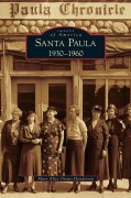 Cover-Bild zum Titel 'Santa Paula 1930-1960' von 'Mary Alice Orcutt Henderson'