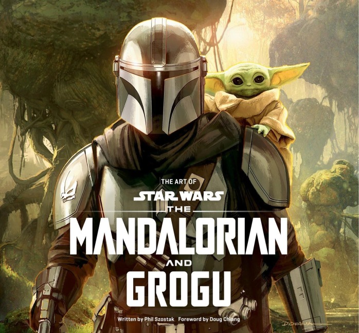 The Art of Star Wars: The Mandalorian and Grogu - Phil Szostak