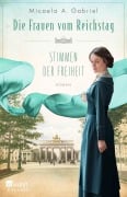 Cover-Bild zum Titel 'Die Frauen vom Reichstag: Stimmen der Freiheit' von 'Micaela A. Gabriel'