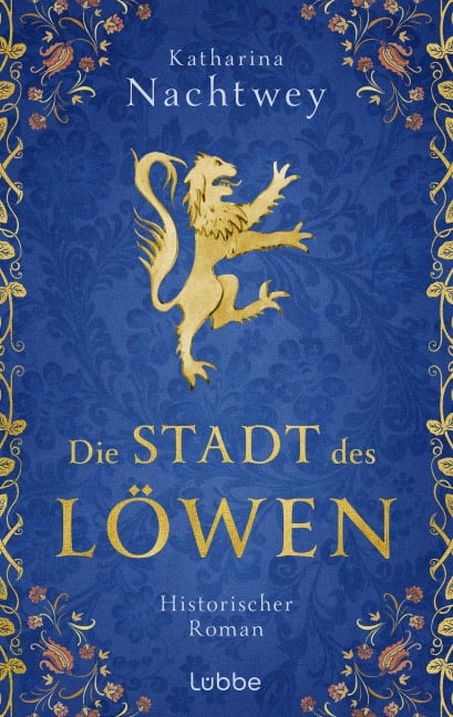 Die Stadt des Löwen - Katharina Nachtwey