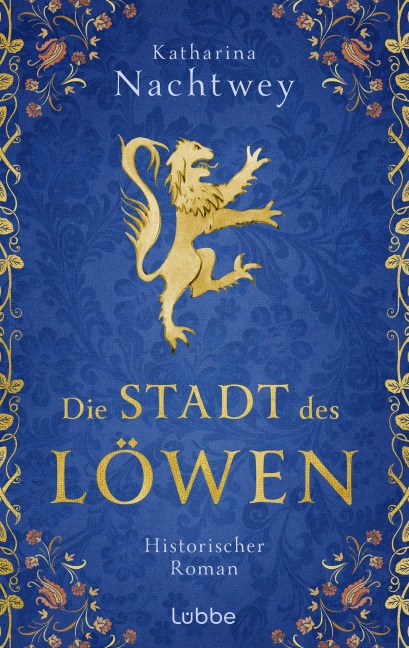 Die Stadt des Löwen - Katharina Nachtwey
