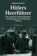 Cover-Bild zum Titel 'Hitlers Heerführer' von 'Johannes Hürter'