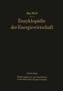 Belastungskurven und Dauerlinien in der elektrischen Energiewirtschaft - Hellmuth Junge, Max Wolf