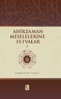 Ahirzaman Meselelerine Fetvalar 2 - Fahrettin Seker