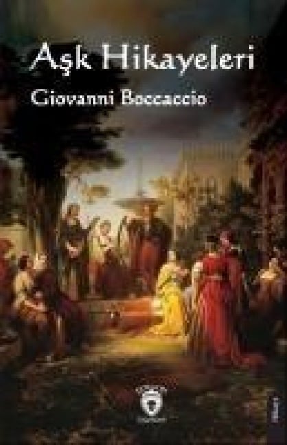 Ask Hikayeleri - Giovanni Boccaccio