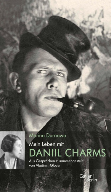 Mein Leben mit Daniil Charms - Marina Durnowo