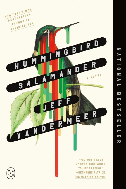 Hummingbird Salamander - Jeff Vandermeer