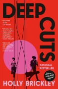 Cover-Bild zum Titel 'Deep Cuts' von 'Holly Brickley'