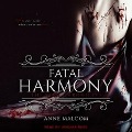 Fatal Harmony - Anne Malcom