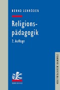 Cover-Bild zum Titel 'Religionspädagogik' von 'Bernd Schröder'