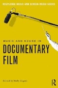 Cover-Bild zum Titel 'Music and Sound in Documentary Film' von ''