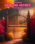 Cover-Bild zum Titel 'Verzameling geheime deuren om in te kleuren - De ingang naar een fantasiewereld' von 'Mysterious Fantasy Editions'