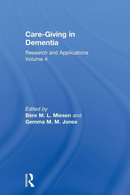 Care-Giving in Dementia - 